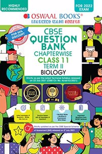 Oswaal CBSE Question Bank Chapterwise For Term 2, Class 11, Biology (For 2022 Exam)