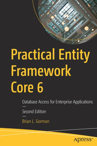 Practical Entity Framework Core 6