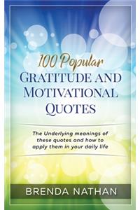 100 Popular Gratitude and Motivational Quotes