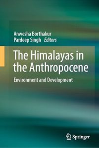 Himalayas in the Anthropocene