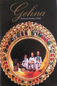 GEHNA-TRADITIONAL JEWELLERY OF INDIA