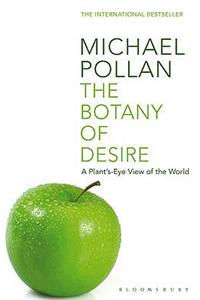 The Botany of Desire