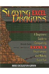 Slaying Excel Dragons