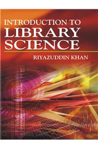 Introduction to Library Science