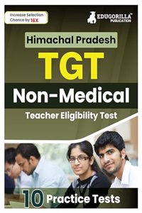 HP TGT Non - Medical Exam Book 2024 (English Edition) | Himachal Pradesh - Trained Graduate Teacher | 10 Practice Tests (1500 Solved MCQ) with Free Access To Online Tests