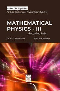 Mathematical Physics - III including Lab