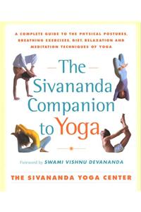 Sivananda Companion to Yoga