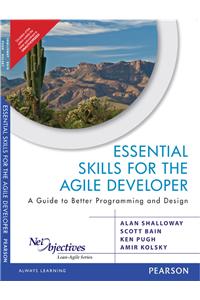 Essential Skills for the Agile Developer