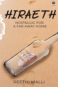 HIRAETH NOSTALGIC FOR A FAR AWAY HOME