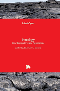 Petrology: New Perspectives and Applications