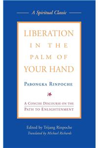 Liberation in the Palm of Your Hand