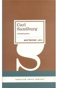 Carl Sandburg: Selected Poems