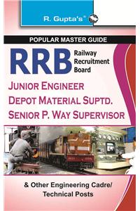 RRB—Jr Engineers/Depot Material Suptd etc. Exam Guide: RAILWAYS/SCRA EXAM