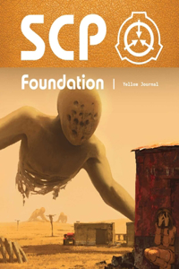 Scp Foundation Art Book Yellow Journal