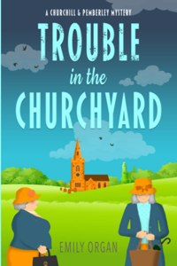 Trouble in the Churchyard