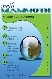 Math Mammoth Grade 1-A Worktext