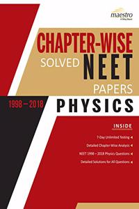 Wiley's Chapter - Wise Solved NEET Papers (1998 - 2018) Physics