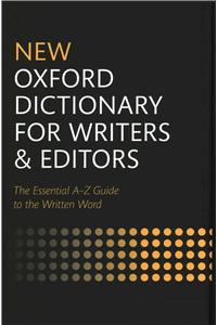 New Oxford Dictionary for Writers and Editors