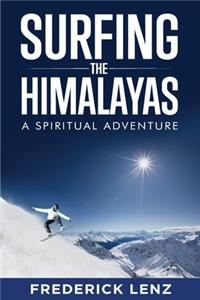 Surfing the Himalayas