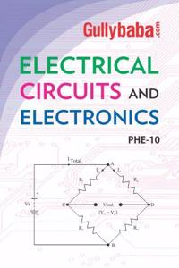 PHE-10 Electrical Circuits and Electronics ( Help book ofPHE-10 in English Medium)