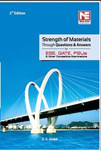 CE & ME: Strength Of Materials through Ques. & Ans. for ESE,GATE & PSUs