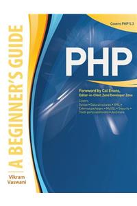 Php: A Beginner's Guide: A Beginner's Guide