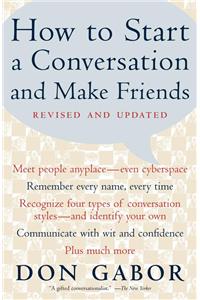 How to Start a Conversation and Make Friends