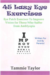 45 Lazy Eye Exercises