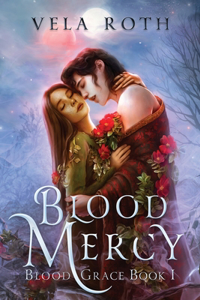 Blood Mercy: A Fantasy Romance