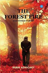 FOREST FIRE & OTHER STORIES.