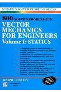 800 Solved Problems In Vector Mechanics For Engineers:Vol-1:Statistics