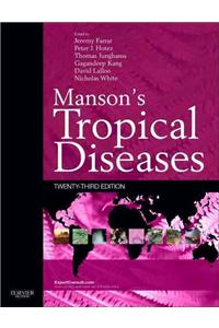 Manson's Tropical Diseases: Expert Consult