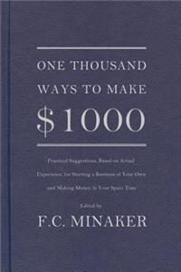 One Thousand Ways to Make $1000