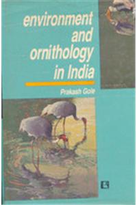 Environment And Ornithology In India