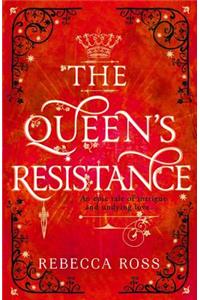 The Queen's Resistance