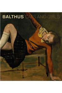 Balthus: Cats and Girls