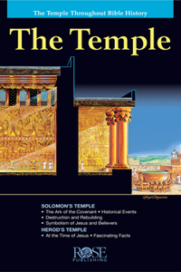 Temple: The Temple Throughout Bible History