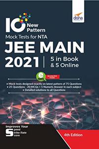 10 NTA JEE Main New Pattern Mock Tests - 5 Online + 5 in Book (75 Question per Test) 4th Edition