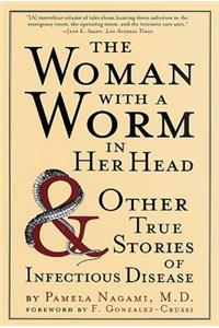 Woman with a Worm in Her Head