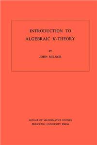 Introduction to Algebraic K-Theory