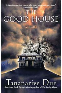 Good House