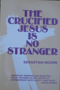 Crucified Jesus is No Stranger