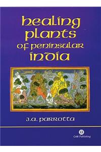 Healing Plants of Peninsular India