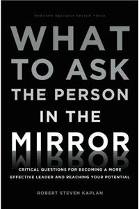 What to Ask the Person in the Mirror