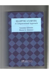 Elliptic Curves : A Computational Approach