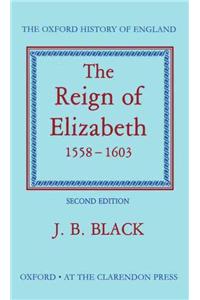 The Reign of Elizabeth 1558-1603