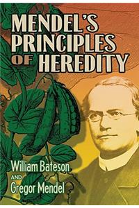 Mendel's Principles of Heredity