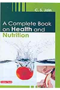 A Complete Book On Health And Nutrition