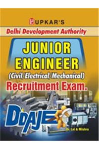 Delhi Development Authority Junior Engineer (Civil/Electrical/Mechanical) Recruitment Exam