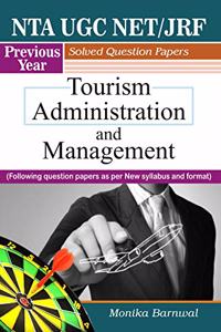 NTA UGC NET/JRF Previous Year Solved Question Papers Tourism Administration and Management